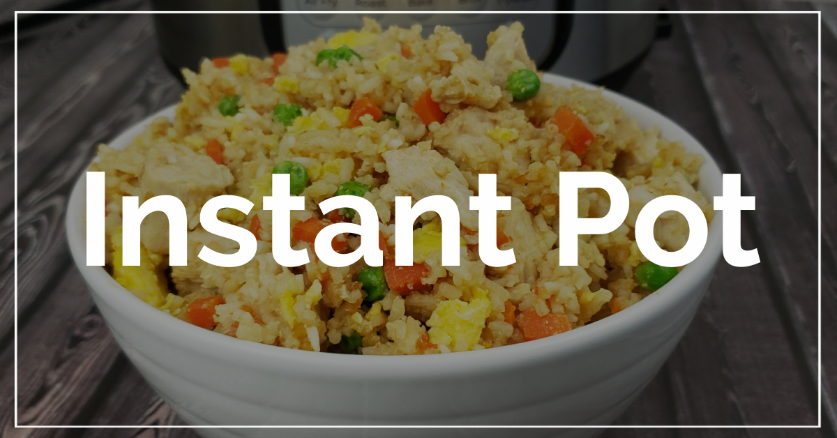 Instant Pot category. With a background of chicken fried rice.